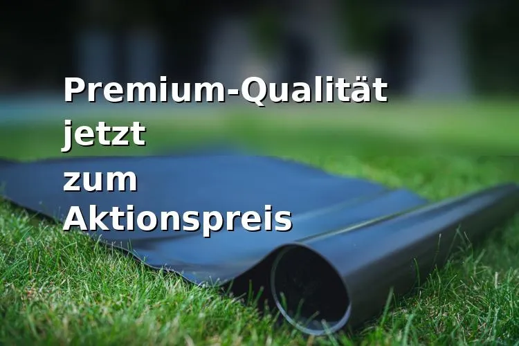PVC Teichfolie 1,00 mm schwarz - Lagerabverkauf